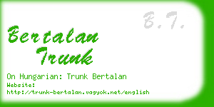 bertalan trunk business card